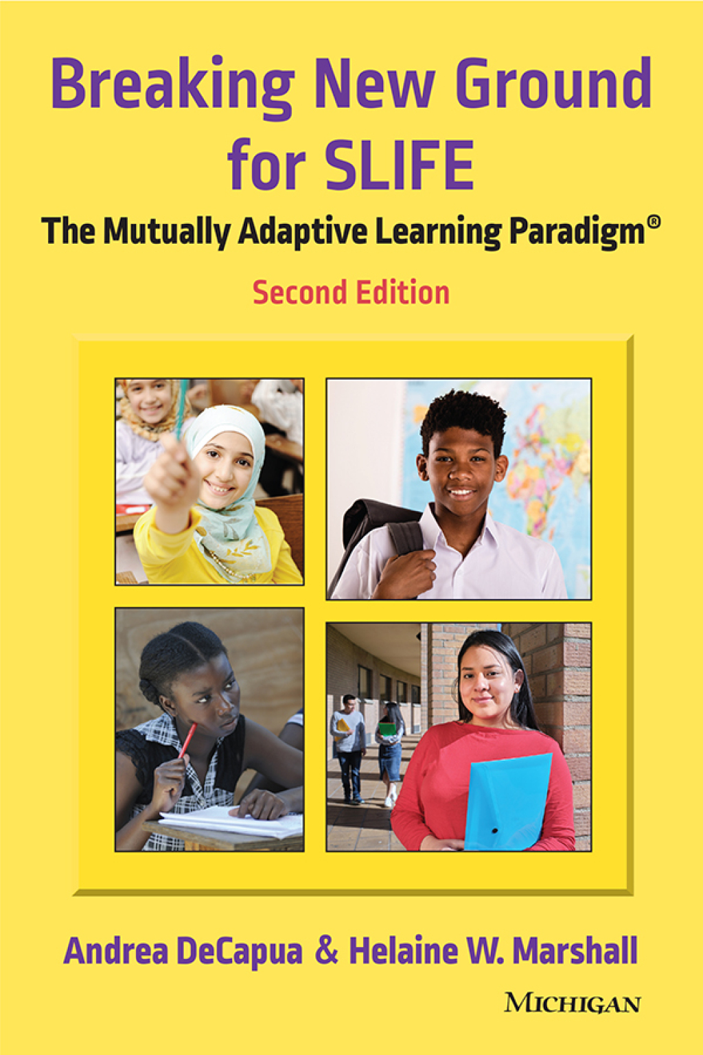Breaking New Ground for SLIFE: The Mutually Adaptive Learning Paradigm 1st Edition - (PDF/EPUB Version)