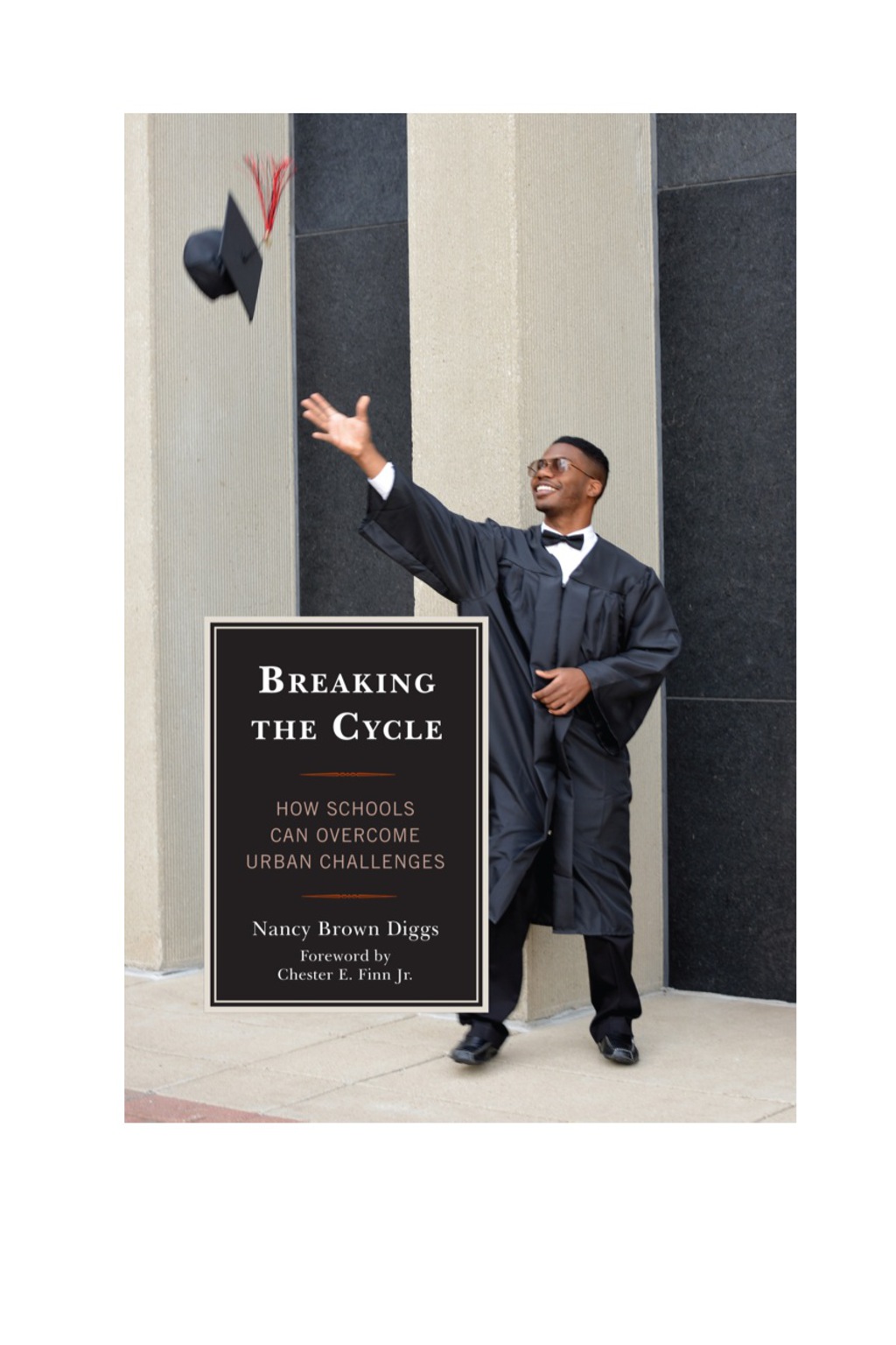 Breaking the Cycle How Schools Can Overcome Urban Challenges - (PDF/EPUB Version)