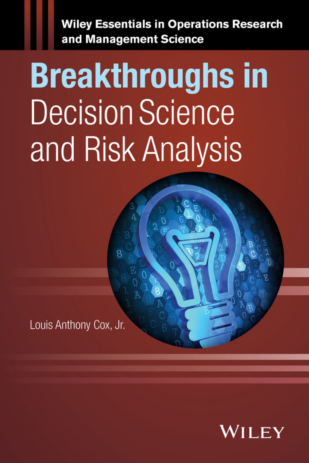 Breakthroughs in Decision Science and Risk Analysis 1st Edition â€“ PDF/EPUB Version Downloadable