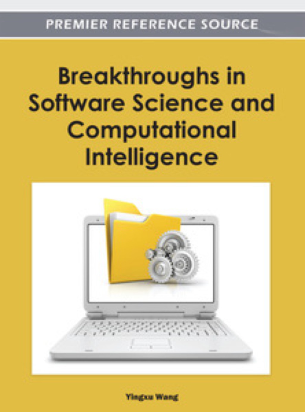 Breakthroughs in Software Science and Computational Intelligence â€“ PDF/EPUB Version Downloadable