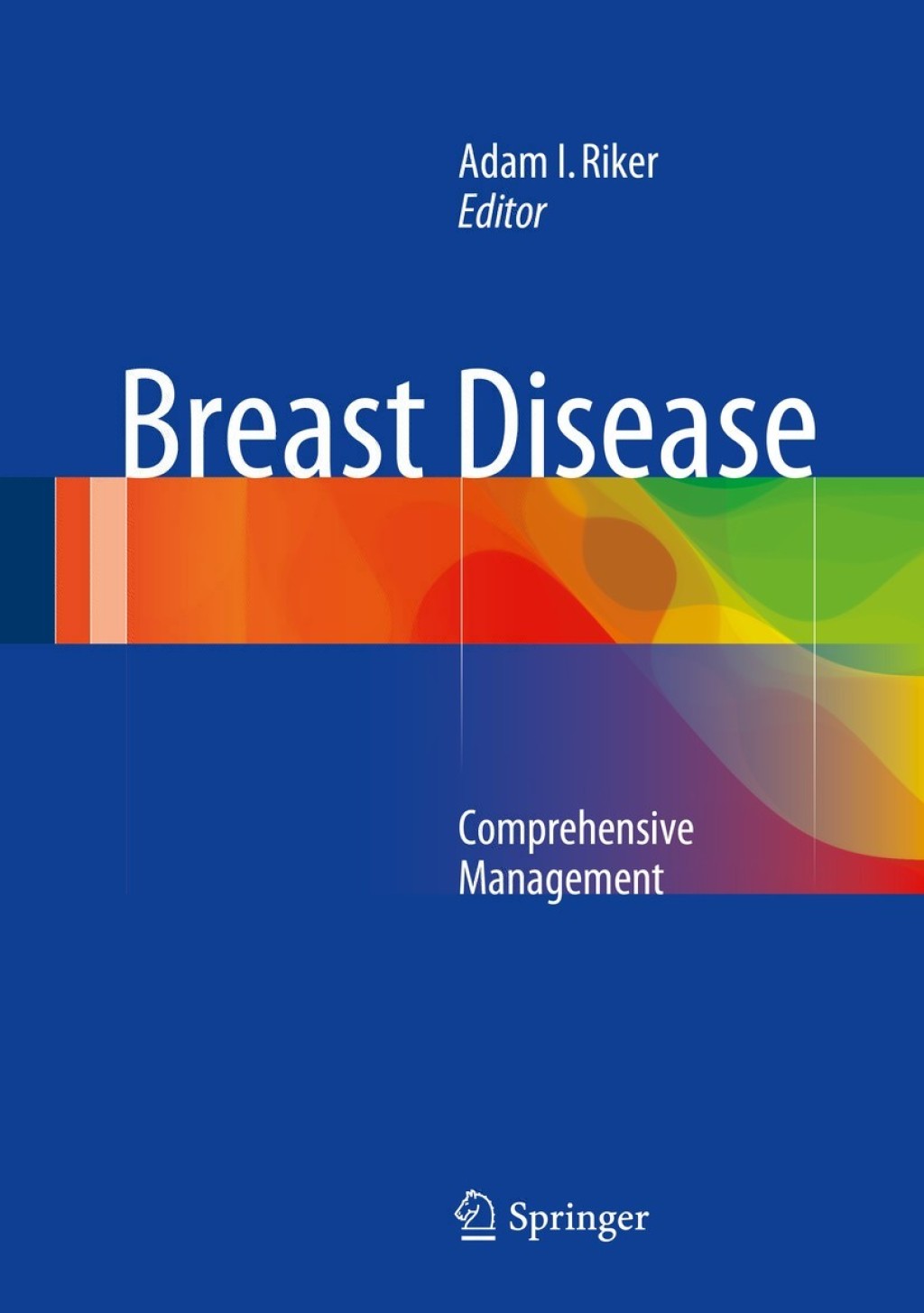 Breast Disease Comprehensive Management â€“ PDF/EPUB Version Downloadable