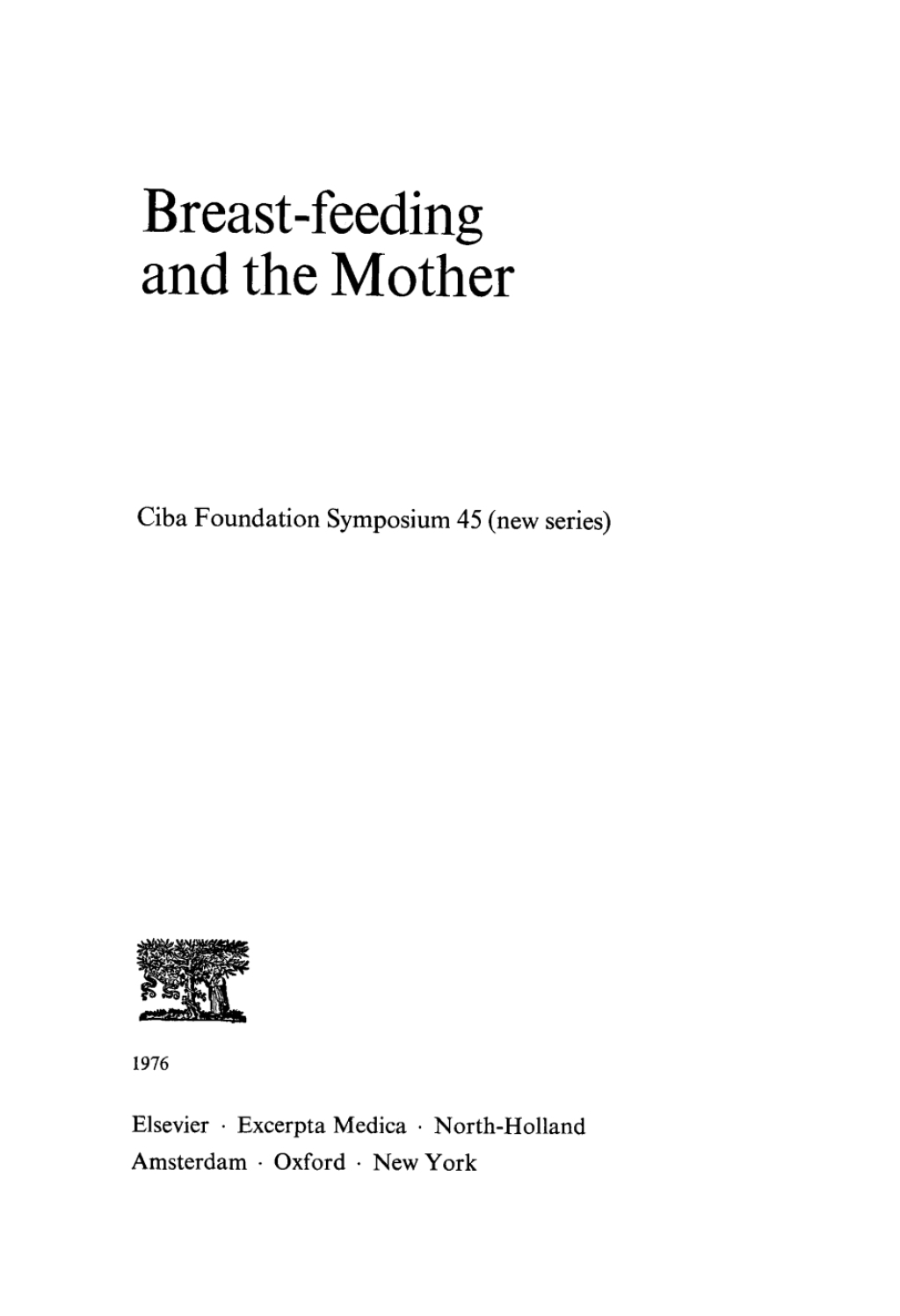 Breast-Feeding and the Mother 1st Edition â€“ PDF/EPUB Version Downloadable