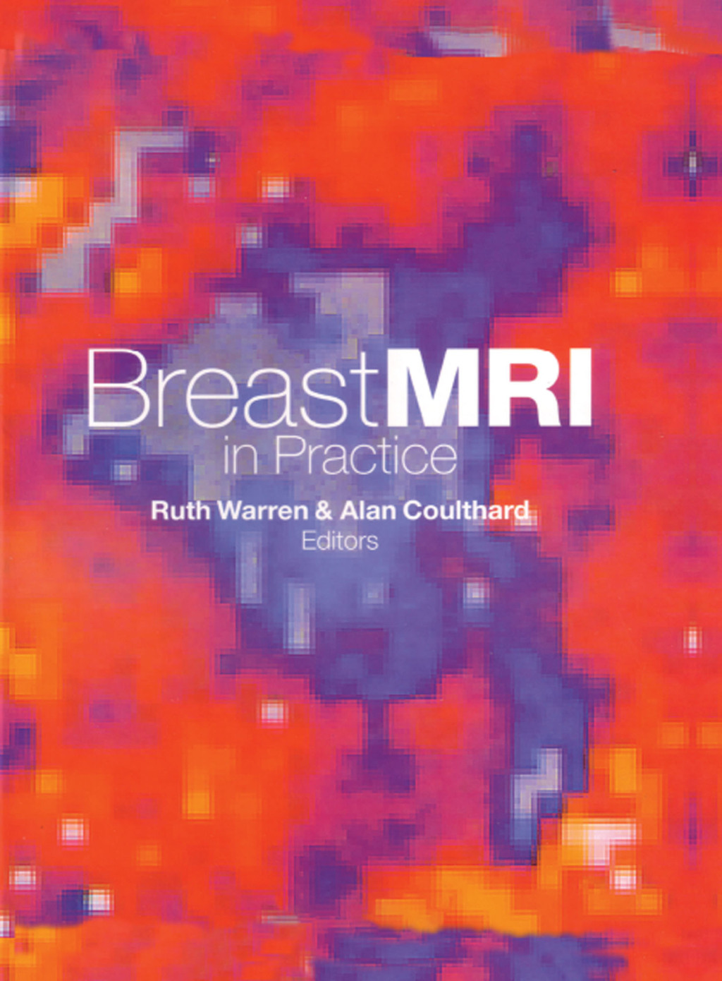 Breast MRI in Practice 1st Edition â€“ PDF/EPUB Version Downloadable