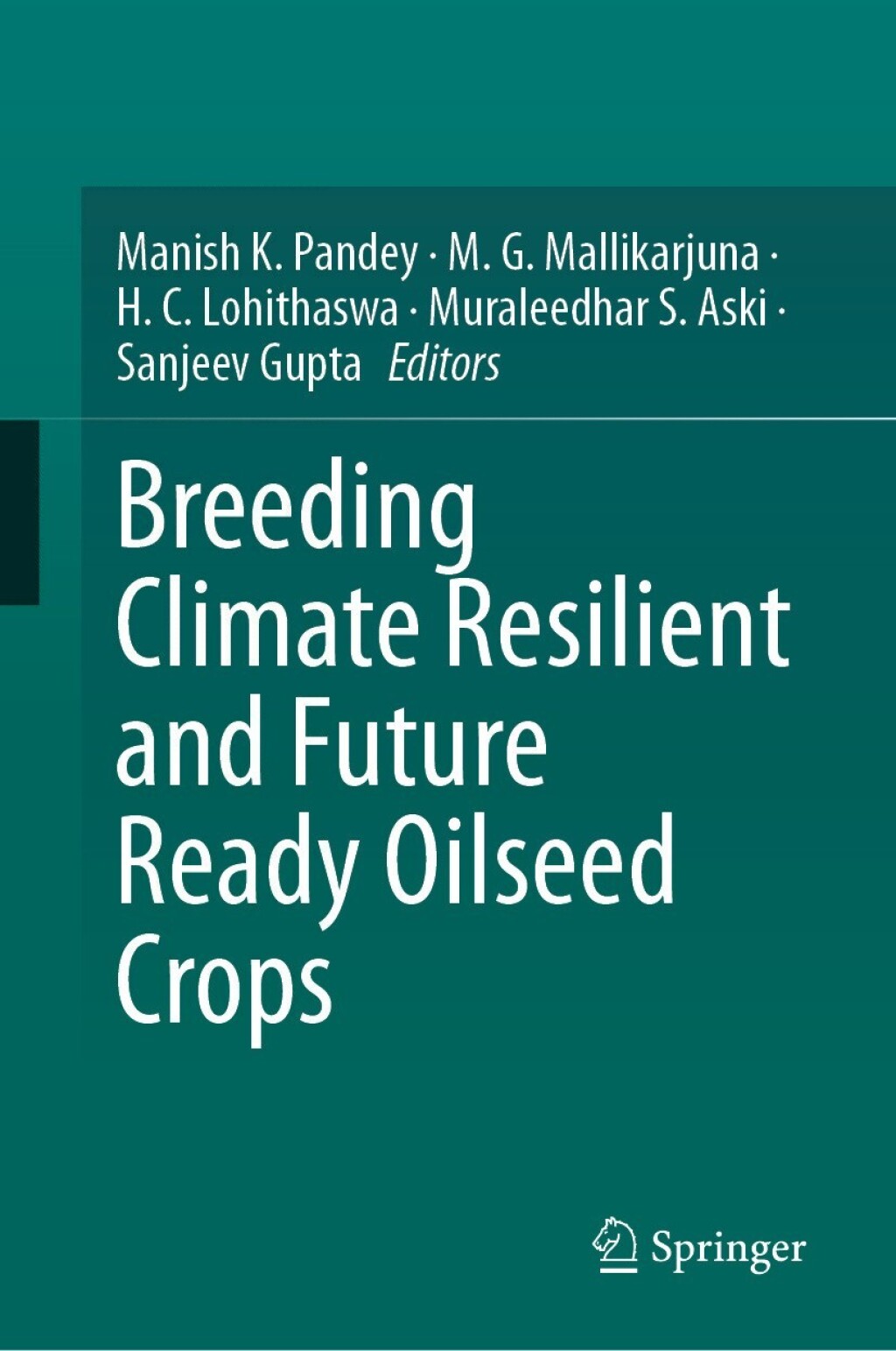 Breeding Climate Resilient and Future Ready Oilseed Crops â€“ PDF/EPUB Version Downloadable