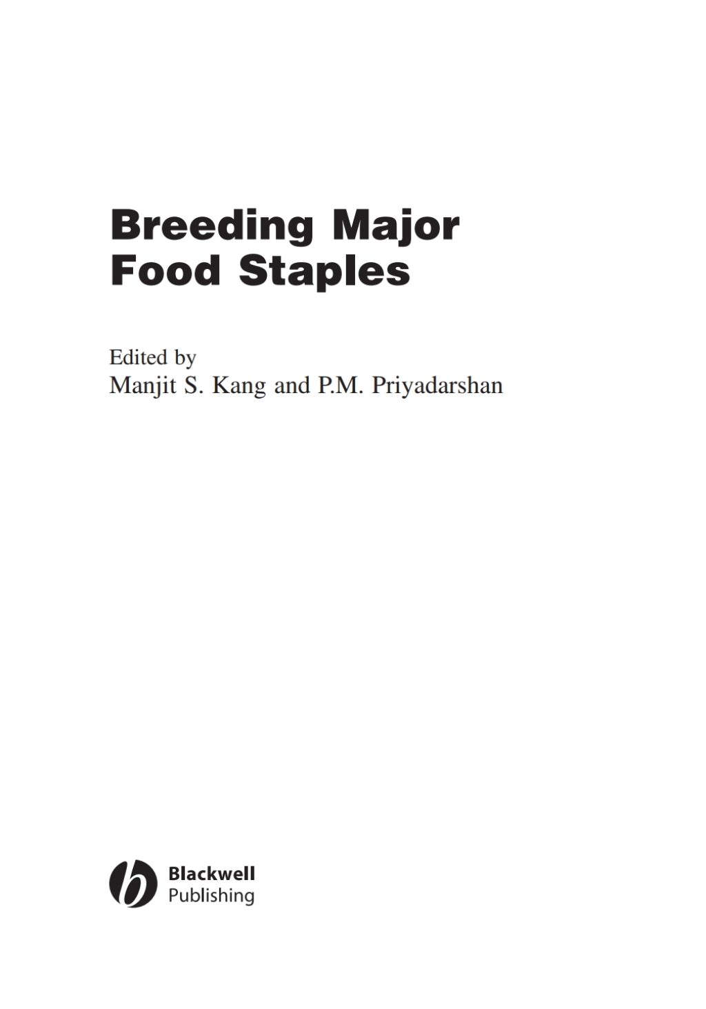 Breeding Major Food Staples 1st Edition â€“ PDF/EPUB Version Downloadable