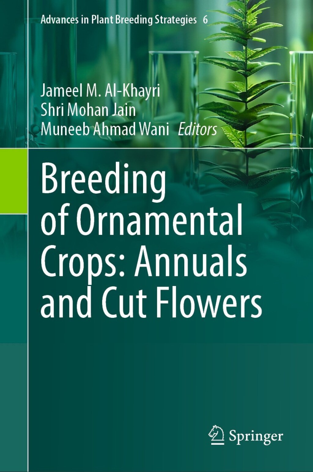 Breeding of Ornamental Crops: Annuals and Cut Flowers â€“ PDF/EPUB Version Downloadable