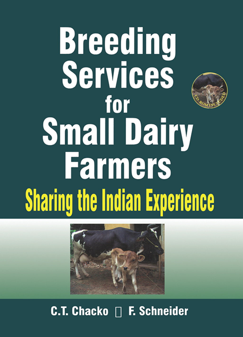 Breeding Services for Small Dairy Farmers Sharing the Indian Experience 1st Edition â€“ PDF/EPUB Version Downloadable