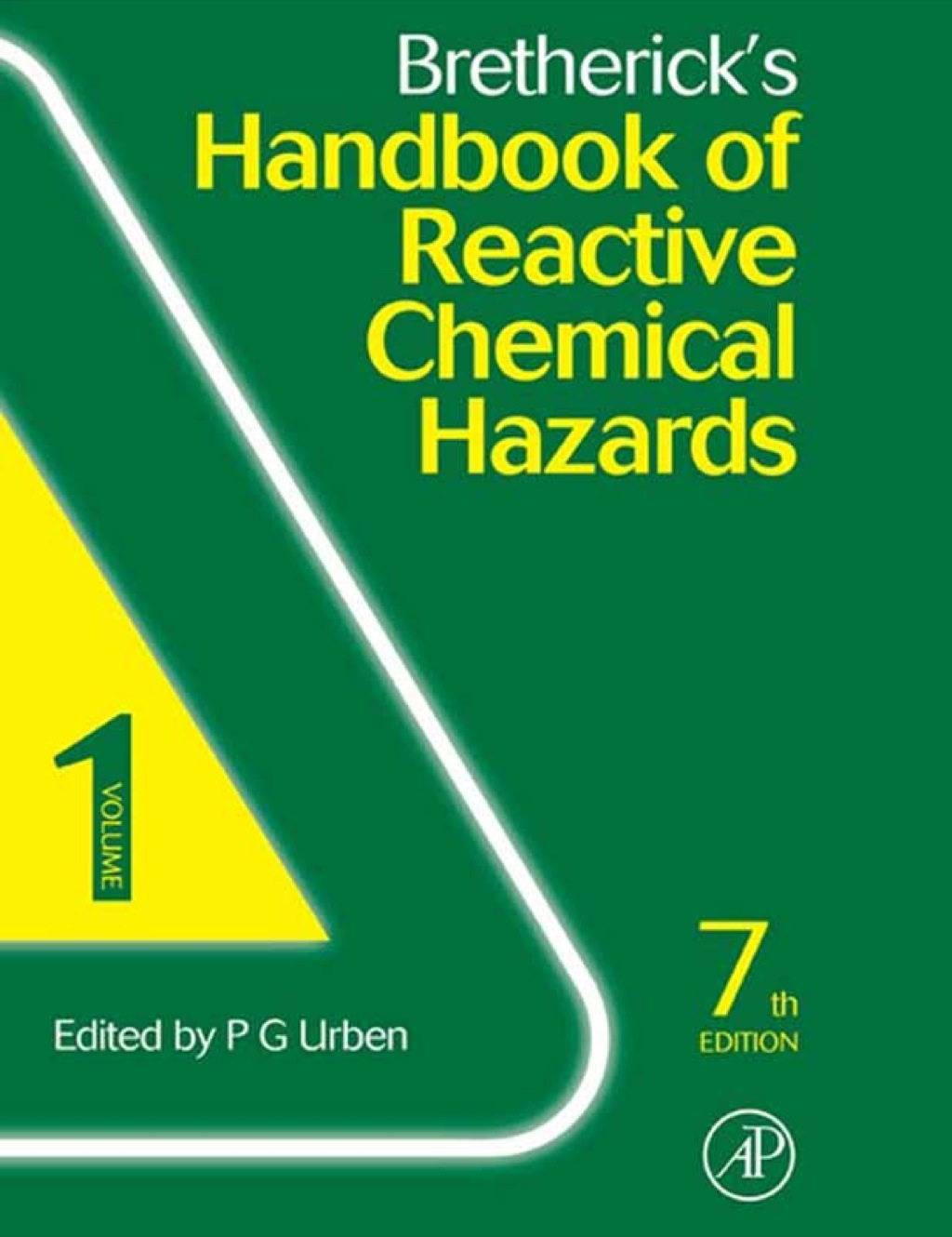Bretherick's Handbook of Reactive Chemical Hazards 7th Edition â€“ PDF/EPUB Version Downloadable