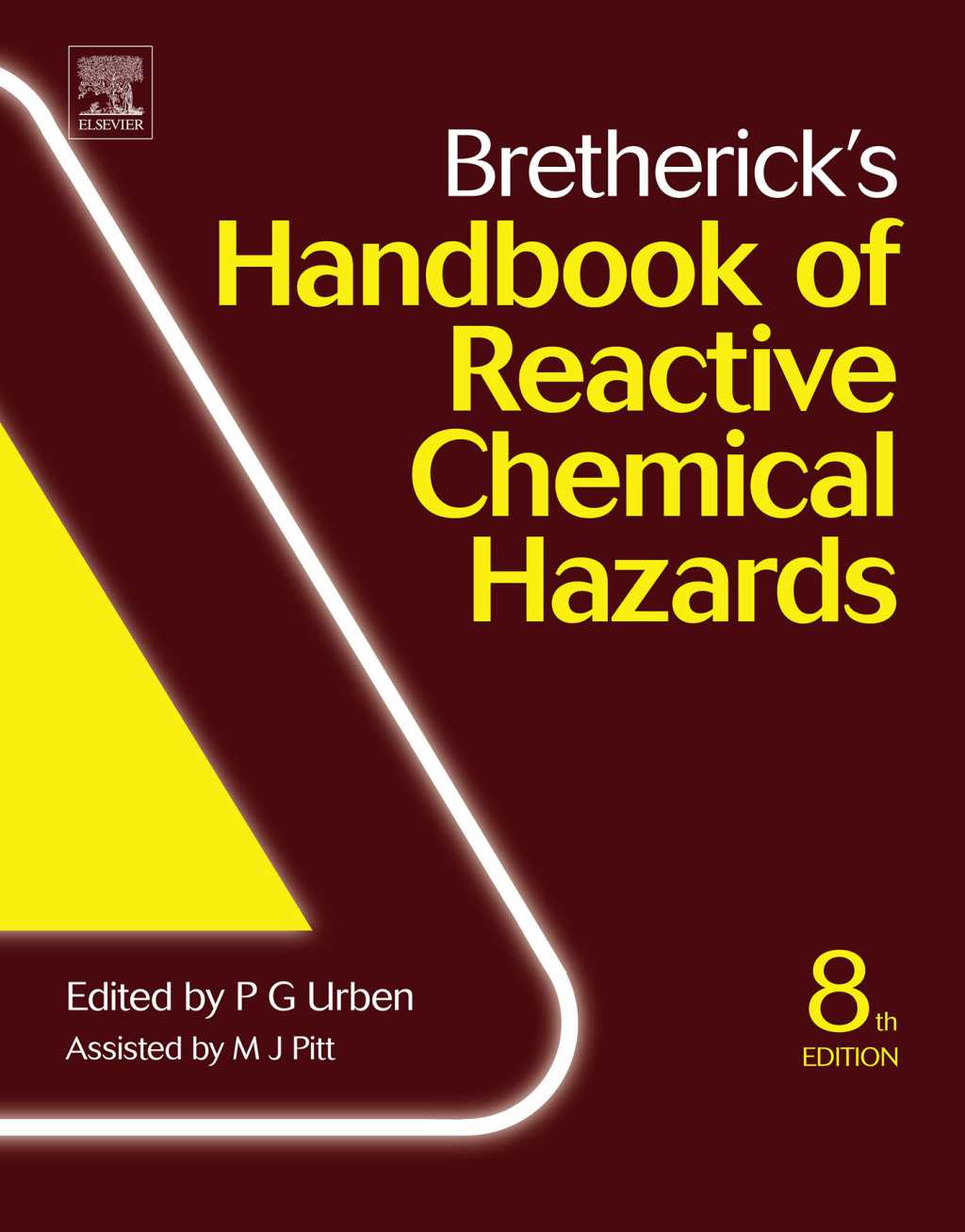Bretherick's Handbook of Reactive Chemical Hazards 8th Edition â€“ PDF/EPUB Version Downloadable