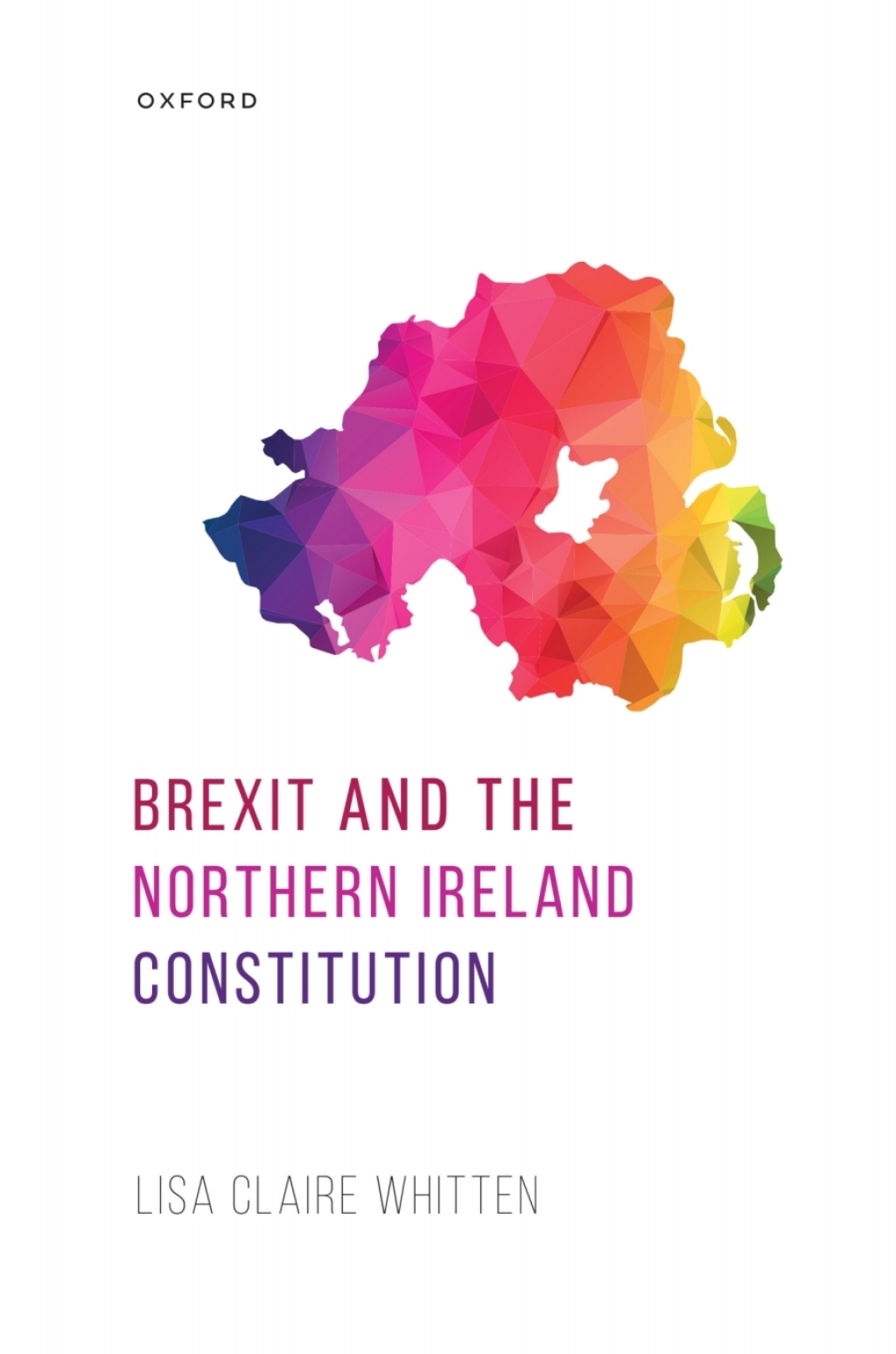 Brexit and the Northern Ireland Constitution 1st Edition â€“ PDF/EPUB Version Downloadable