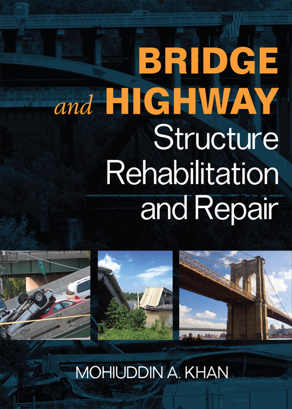Bridge and Highway Structure Rehabilitation and Repair 1st Edition â€“ PDF/EPUB Version Downloadable