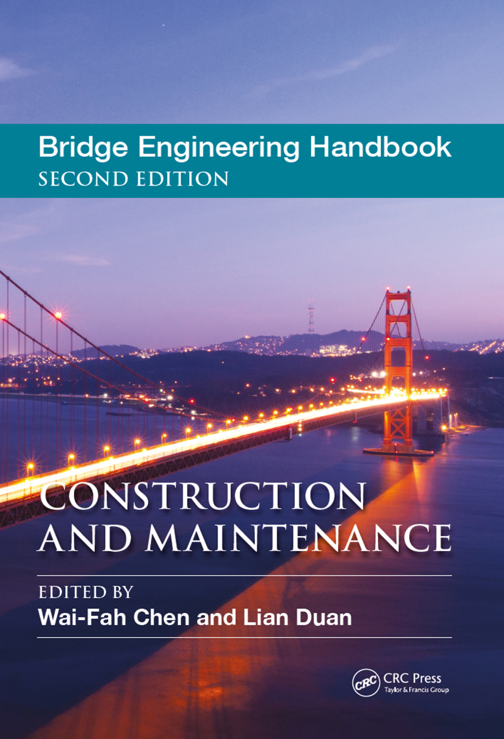 Bridge Engineering Handbook Construction and Maintenance 2nd Edition â€“ PDF/EPUB Version Downloadable