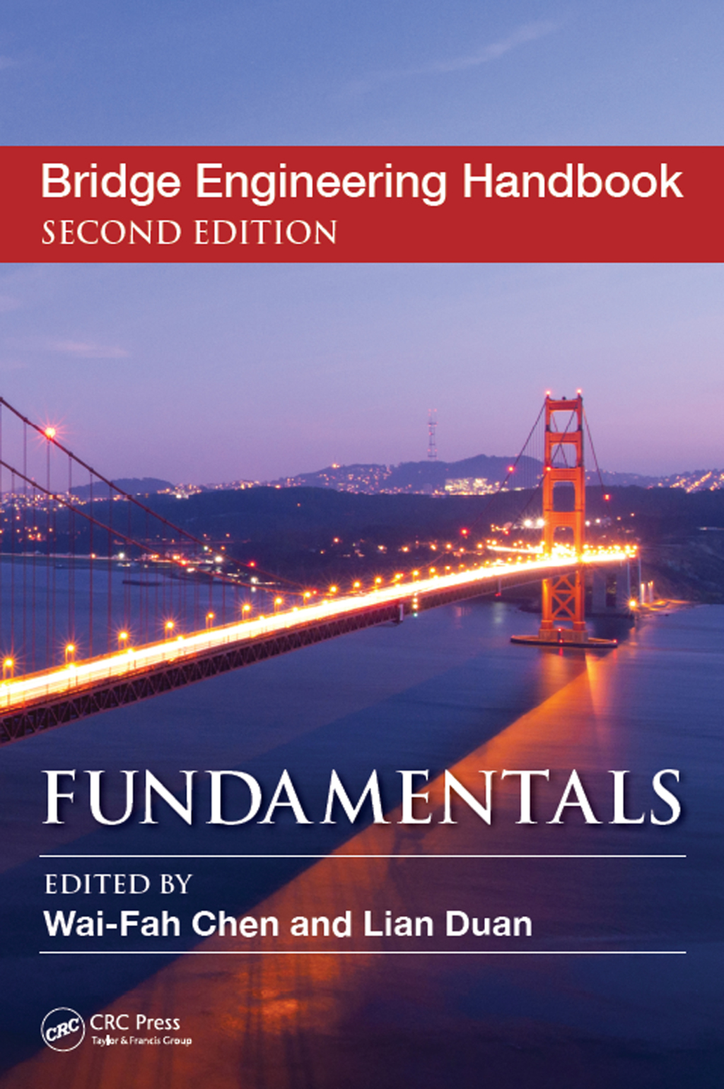 Bridge Engineering Handbook Fundamentals 2nd Edition â€“ PDF/EPUB Version Downloadable