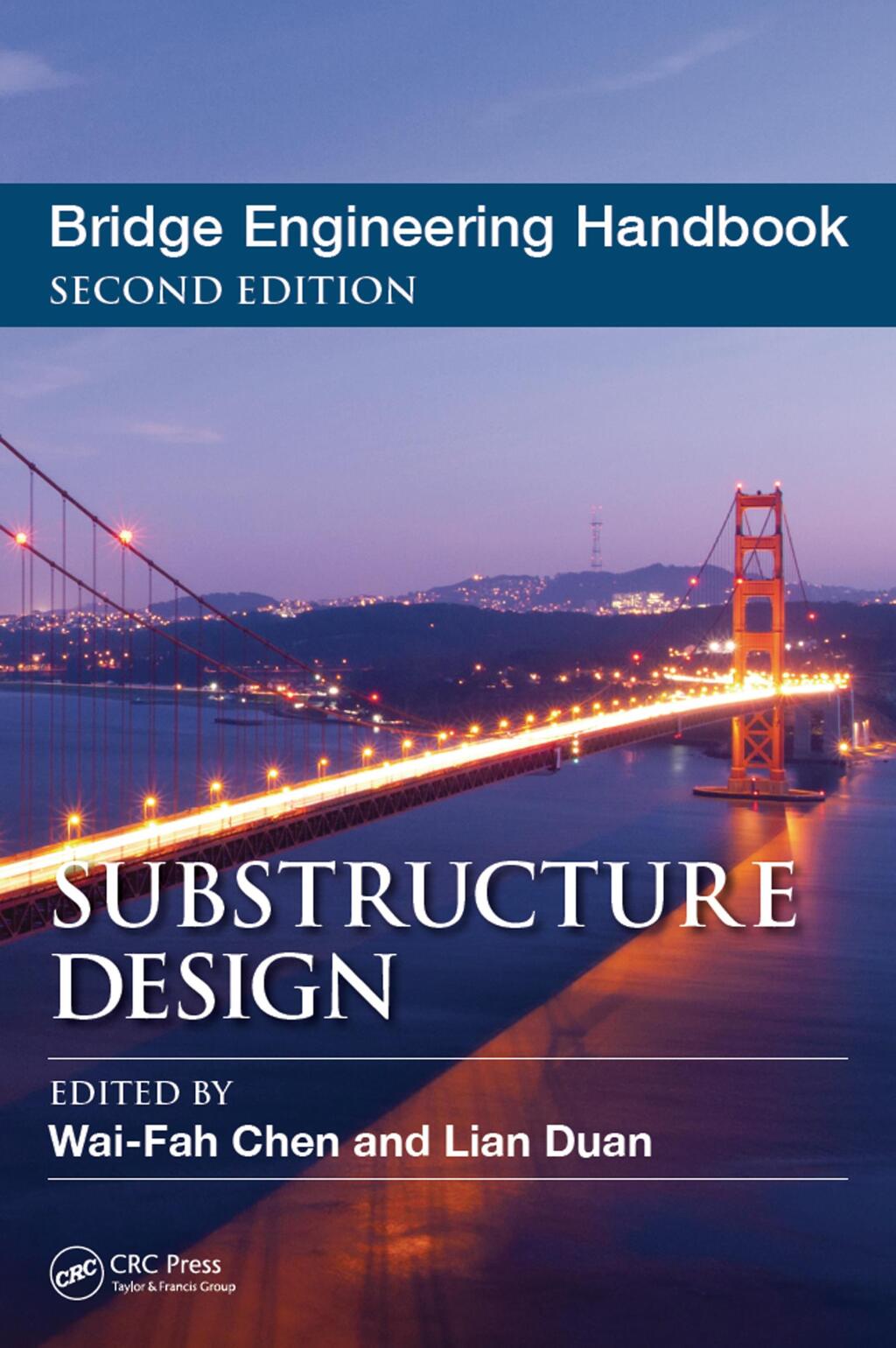 Bridge Engineering Handbook Substructure Design 2nd Edition â€“ PDF/EPUB Version Downloadable