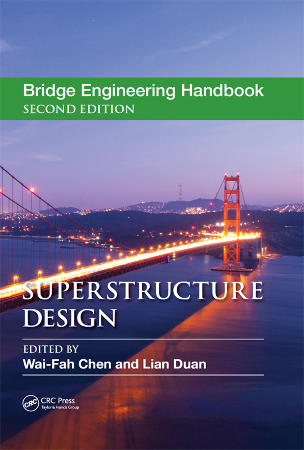 Bridge Engineering Handbook Superstructure Design 2nd Edition â€“ PDF/EPUB Version Downloadable