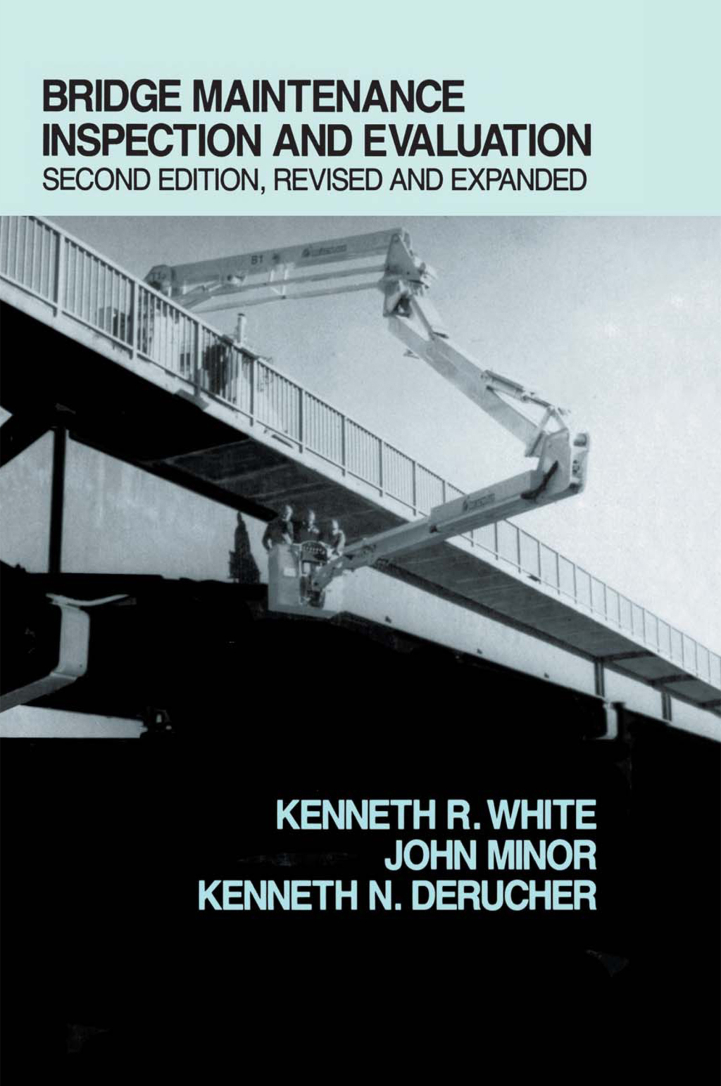 Bridge Maintenance Inspection and Evaluation 2nd Edition â€“ PDF/EPUB ...
