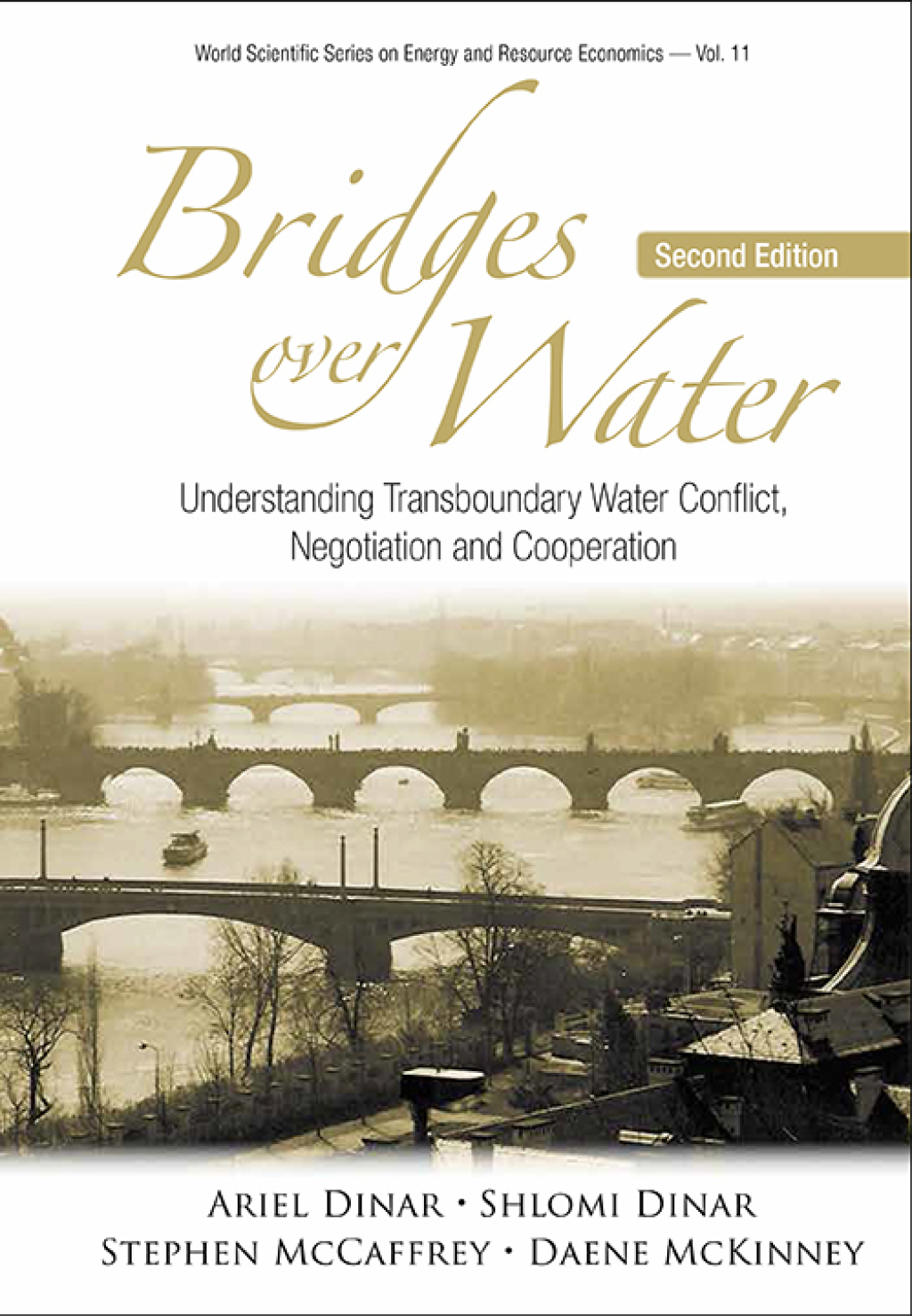 Bridges Over Water: Understanding Transboundary Water Conflict, Negotiation and Cooperation 2nd Edition - (PDF/EPUB Version)