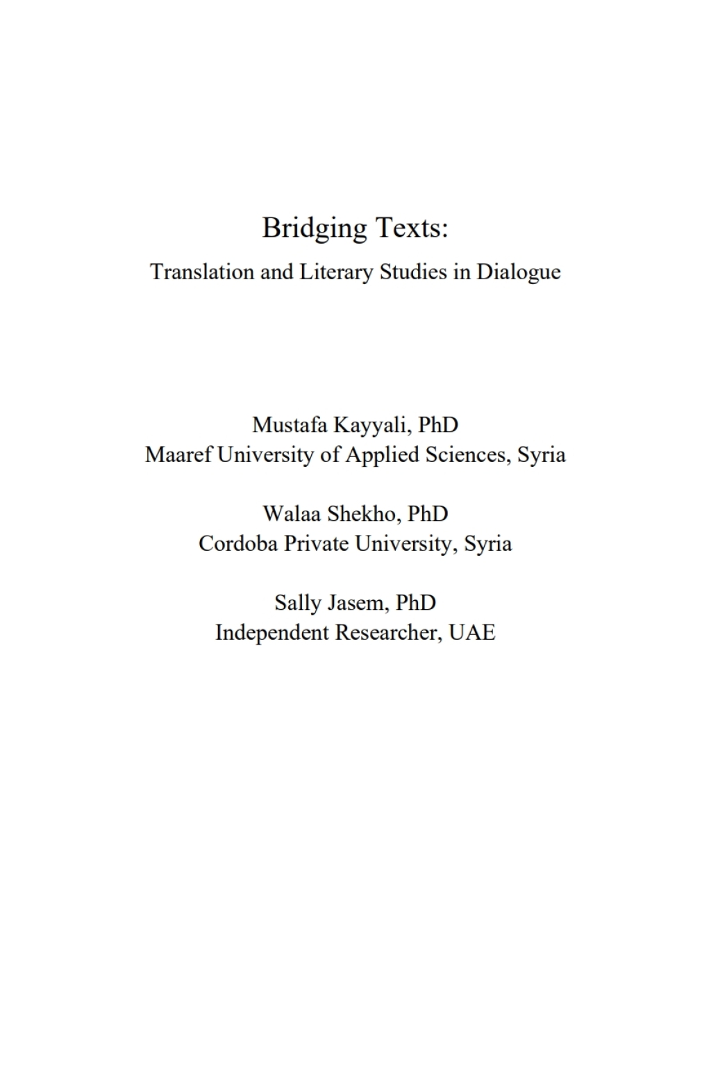 Bridging Texts Translation and Literary Studies in Dialogue â€“ PDF/EPUB Version Downloadable
