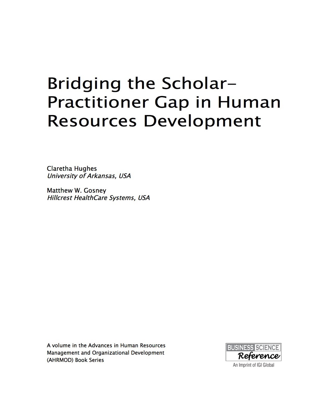 Bridging the Scholar-Practitioner Gap in Human Resources Development â€“ PDF/EPUB Version Downloadable