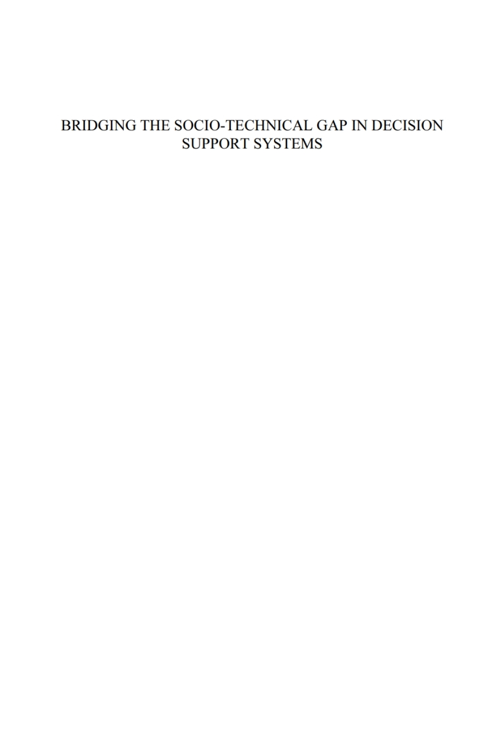 Bridging the Socio-technical Gap in Decision Support Systems Challenges for the Next Decade 1st Edition â€“ PDF/EPUB Version Downloadable