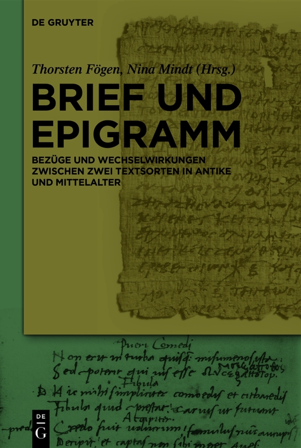 Brief und Epigramm BezÃ¼ge und Wechselwirkungen zwischen zwei Textsorten in Antike und Mittelalter 1st Edition â€“ PDF/EPUB Version Downloadable