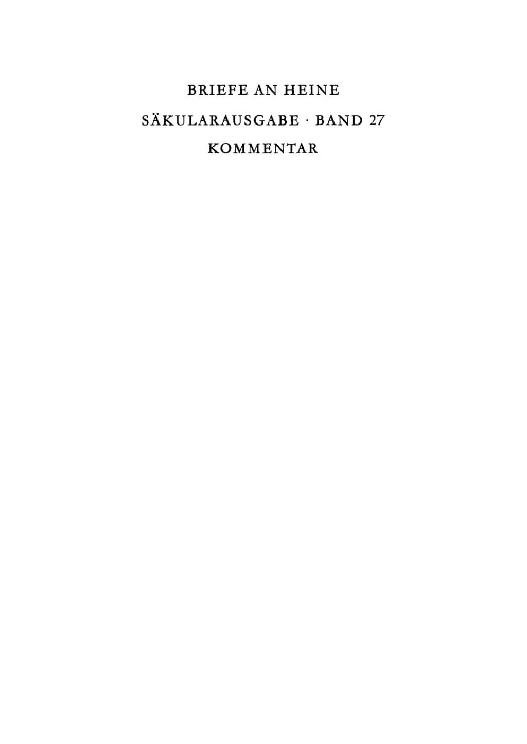 Briefe an Heine 1852-1856. Kommentar 1st Edition â€“ PDF/EPUB Version Downloadable
