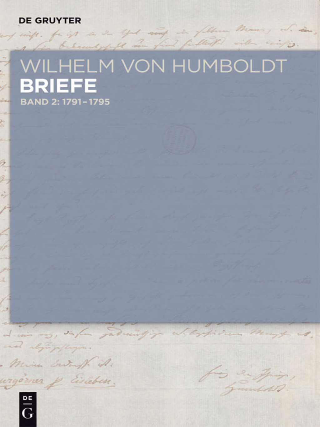 Briefe Juli 1791 bis Juni 1795 1st Edition – PDF/EPUB Version Downloadable Briefe Juli 1791 bis Juni 1795 1st Edition – PDF/EPUB Version Downloadable - Image 1