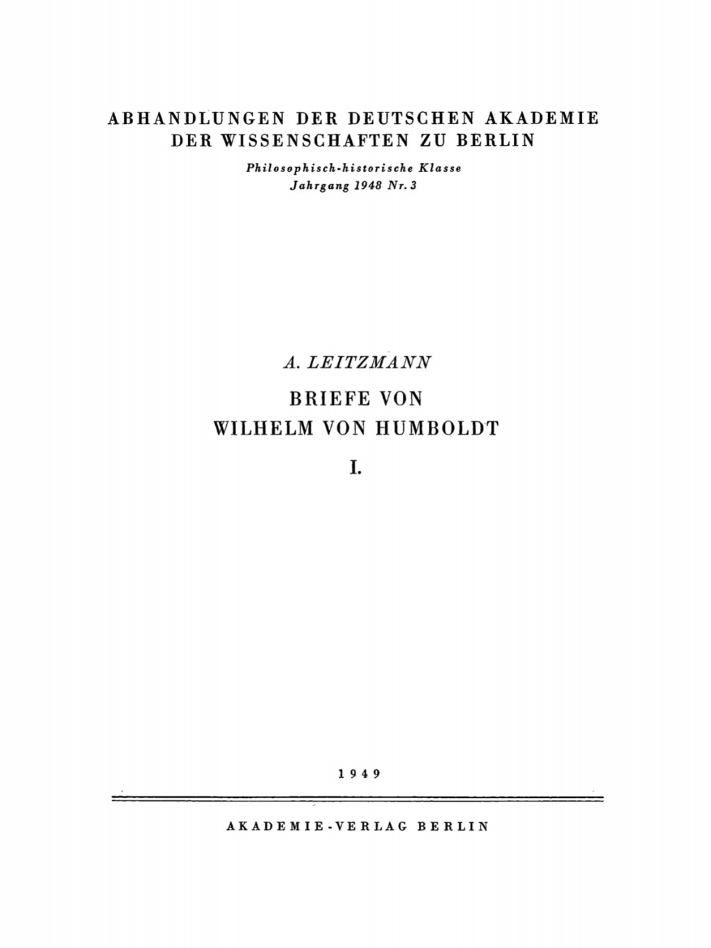 Briefe von Wilhelm von Humboldt, I. 1st Edition â€“ PDF/EPUB Version Downloadable