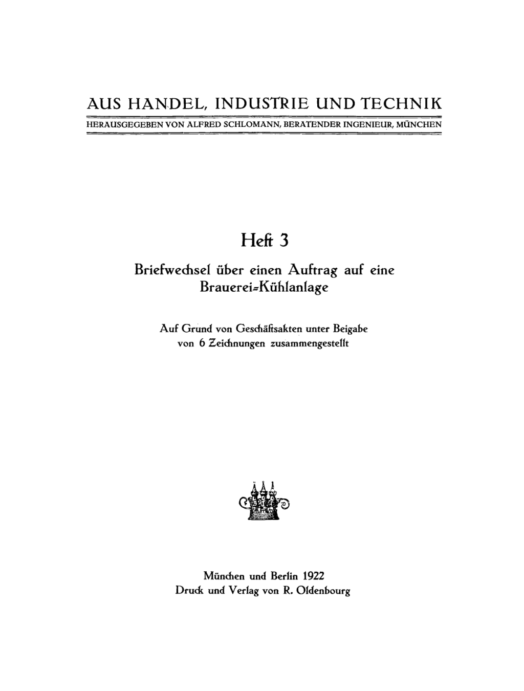 Briefwechsel Ã¼ber einen Auftrag auf eine Brauerei-KÃ¼hlanlage 1st Edition â€“ PDF/EPUB Version Downloadable