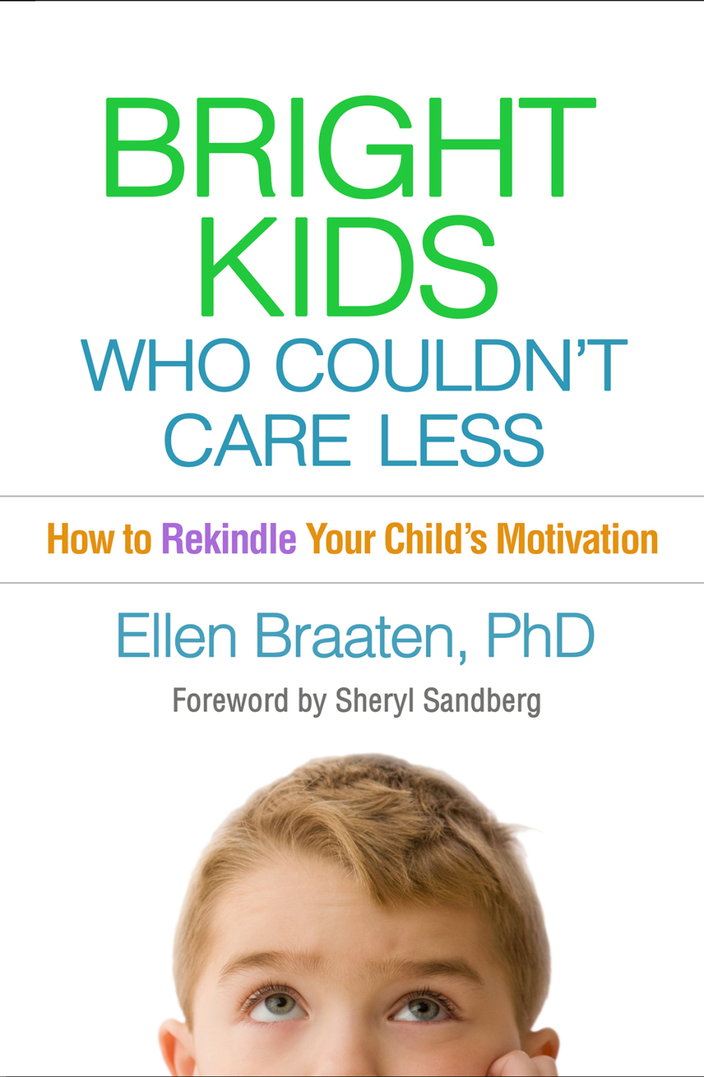 Bright Kids Who Couldn't Care Less How to Rekindle Your Child's Motivation - (PDF/EPUB Version)