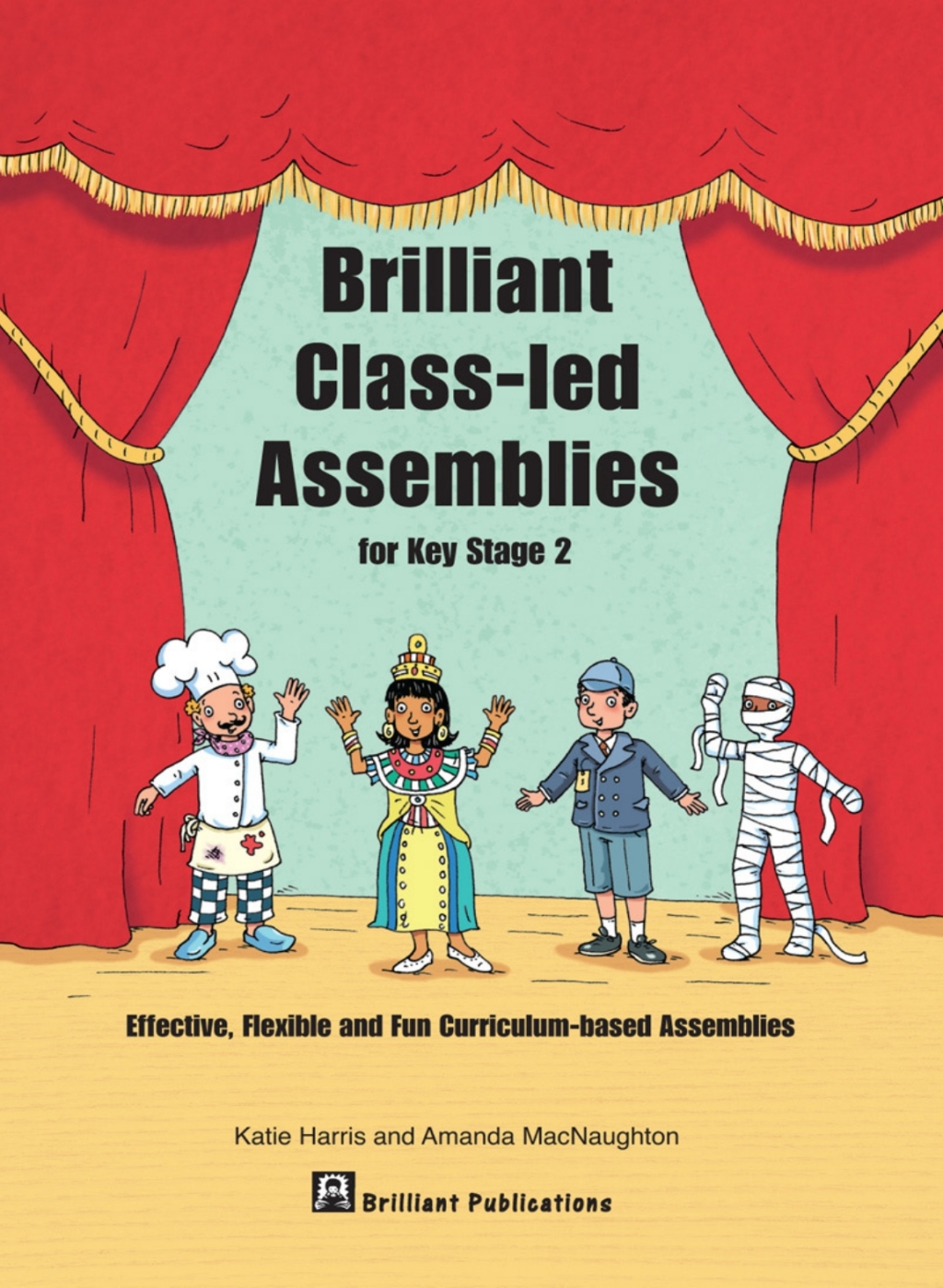 Brilliant Class-led Assemblies for Key Stage 2 1st Edition - (PDF/EPUB Version)