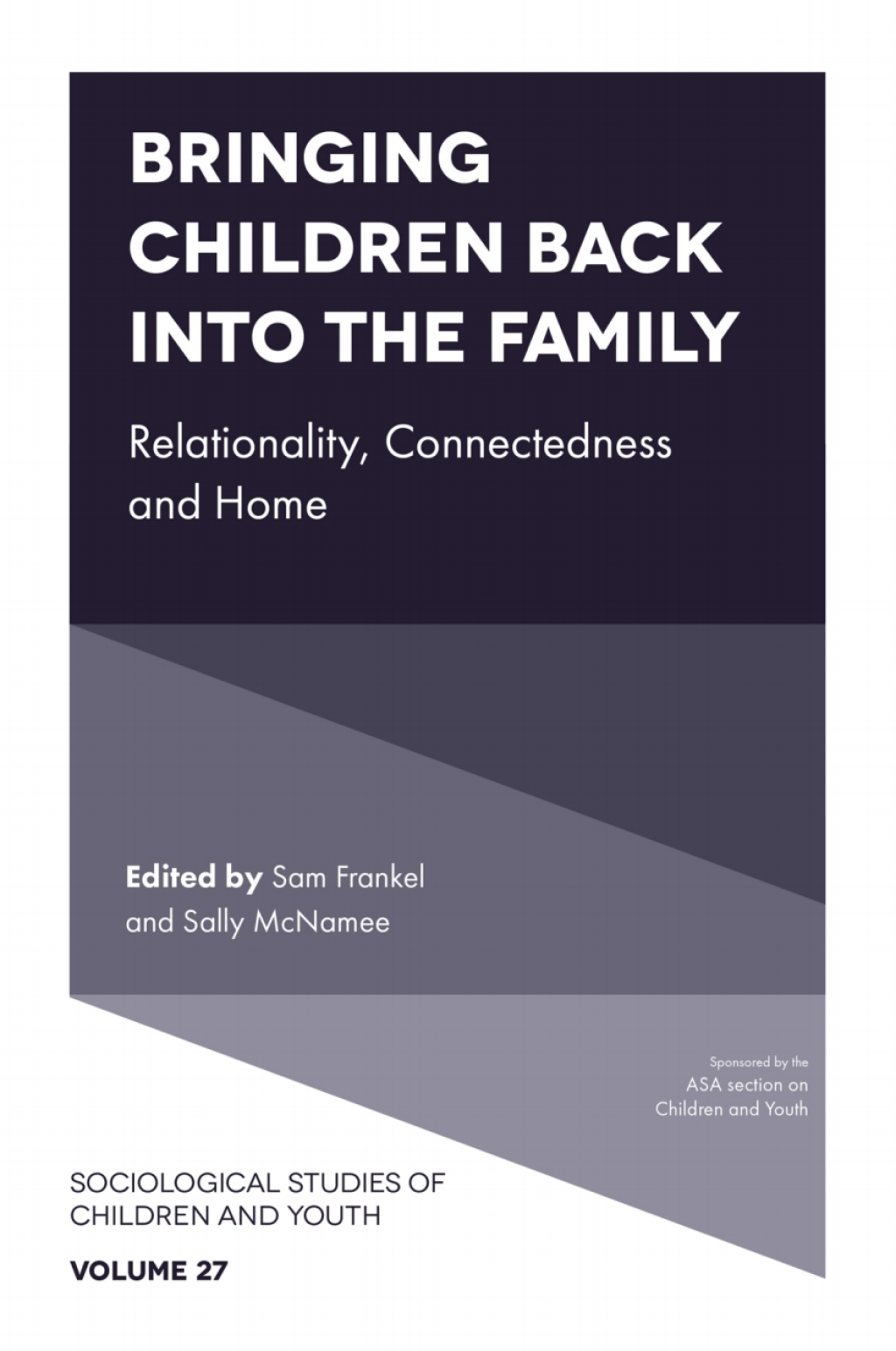 Bringing Children Back into the Family Relationality, Connectedness and Home â€“ PDF/EPUB Version Downloadable