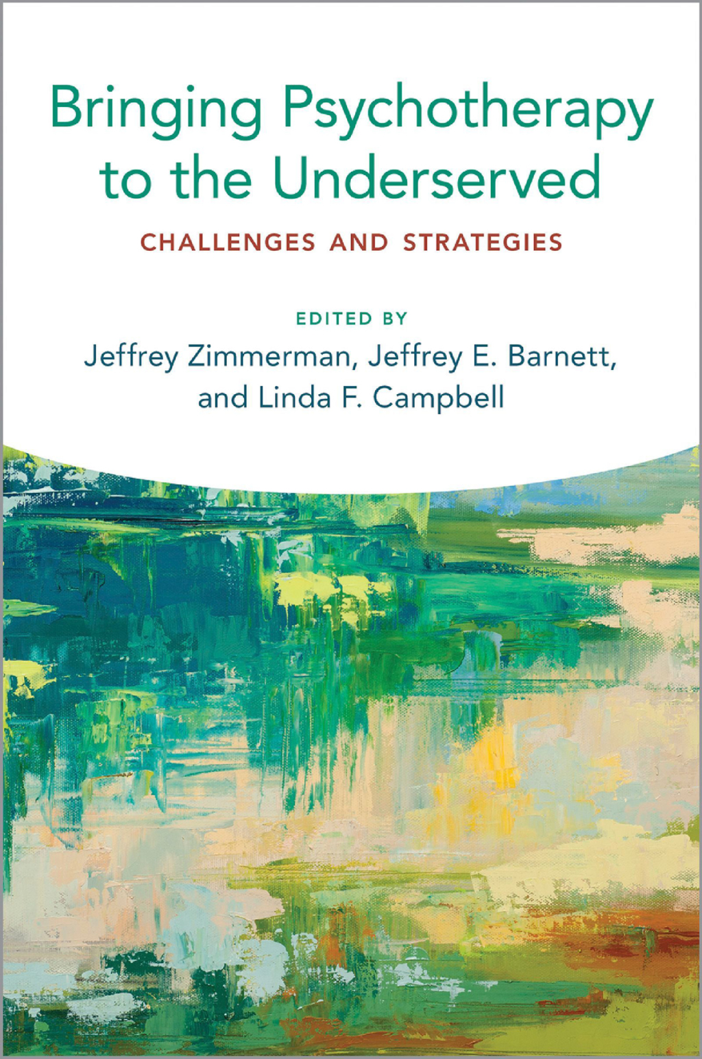 Bringing Psychotherapy to the Underserved Challenges and Strategies 1st Edition â€“ PDF/EPUB Version Downloadable