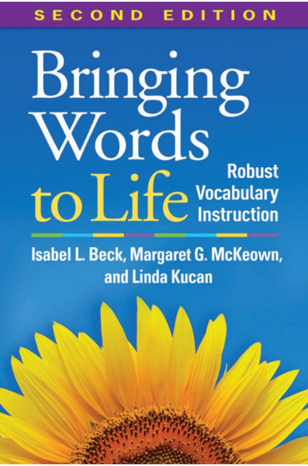 Bringing Words to Life Robust Vocabulary Instruction 2nd Edition - (PDF/EPUB Version)