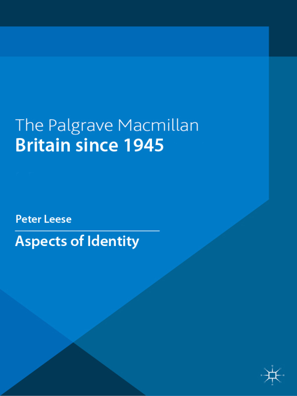 Britain Since 1945 Aspects of Identity 1st Edition â€“ PDF/EPUB Version Downloadable