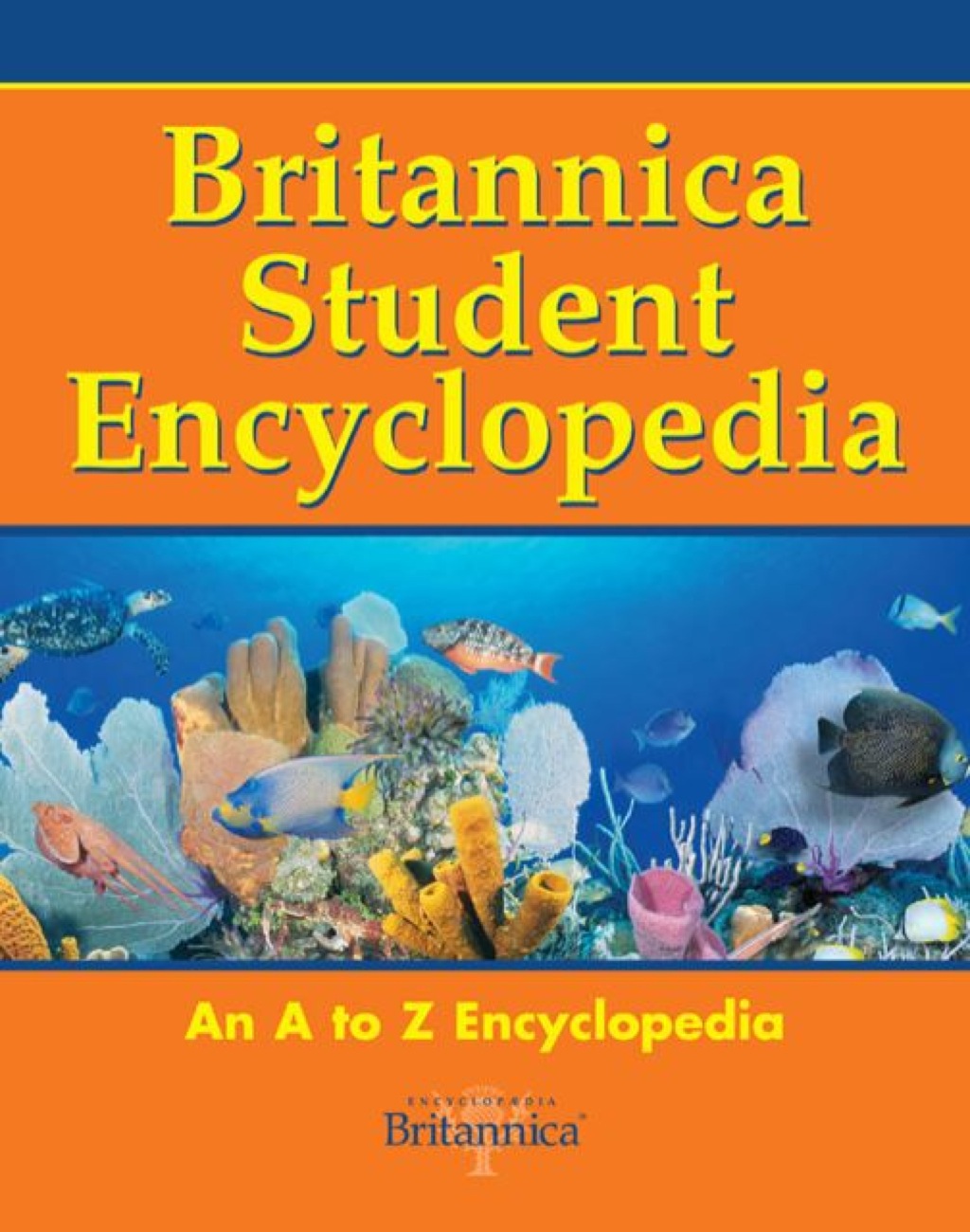 Britannica Student Encyclopedia: An A to Z Encyclopedia 1st Edition â€“ PDF/EPUB Version Downloadable