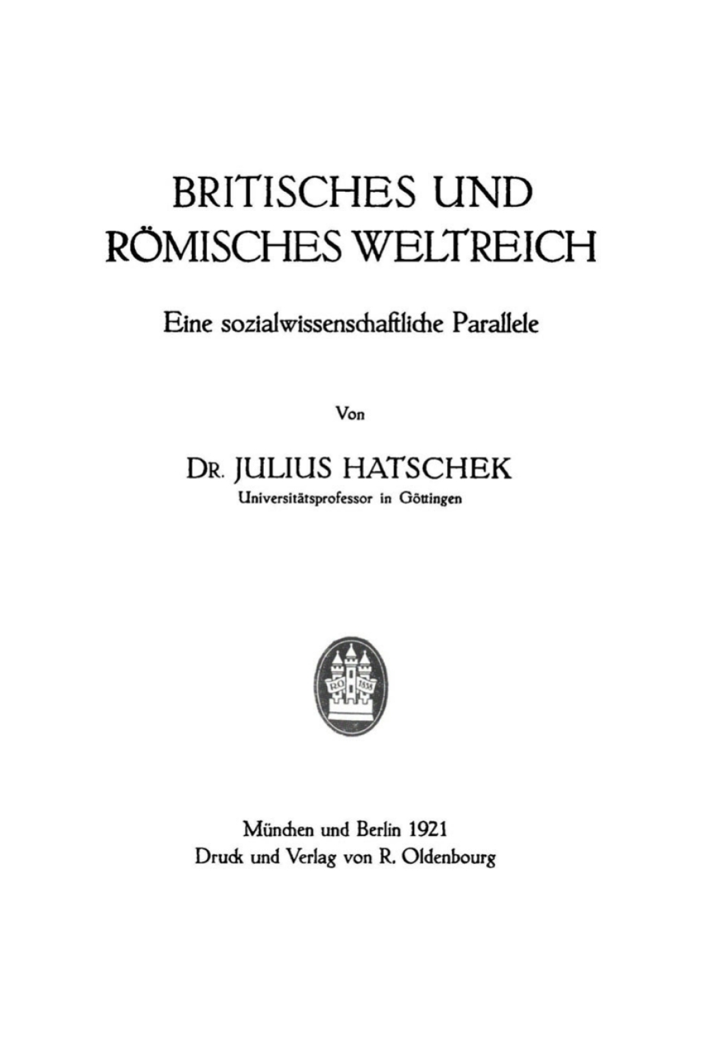 Britisches und RÃ¶misches Weltreich Eine sozialwissenschaftliche Parallele 1st Edition â€“ PDF/EPUB Version Downloadable