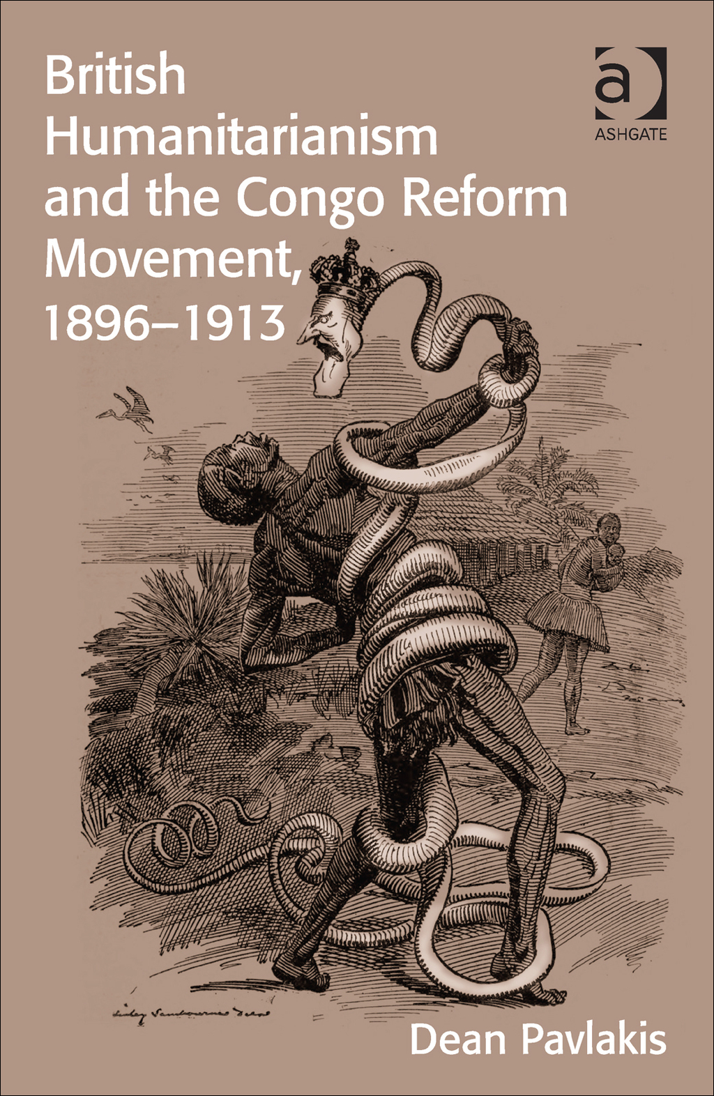 British Humanitarianism and the Congo Reform Movement, 1896-1913 â€“ PDF/EPUB Version Downloadable