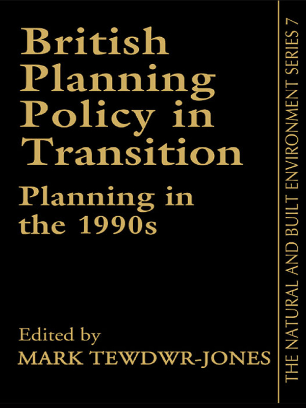 British Planning Policy in Transition Planning in the 1990s 1st Edition â€“ PDF/EPUB Version Downloadable