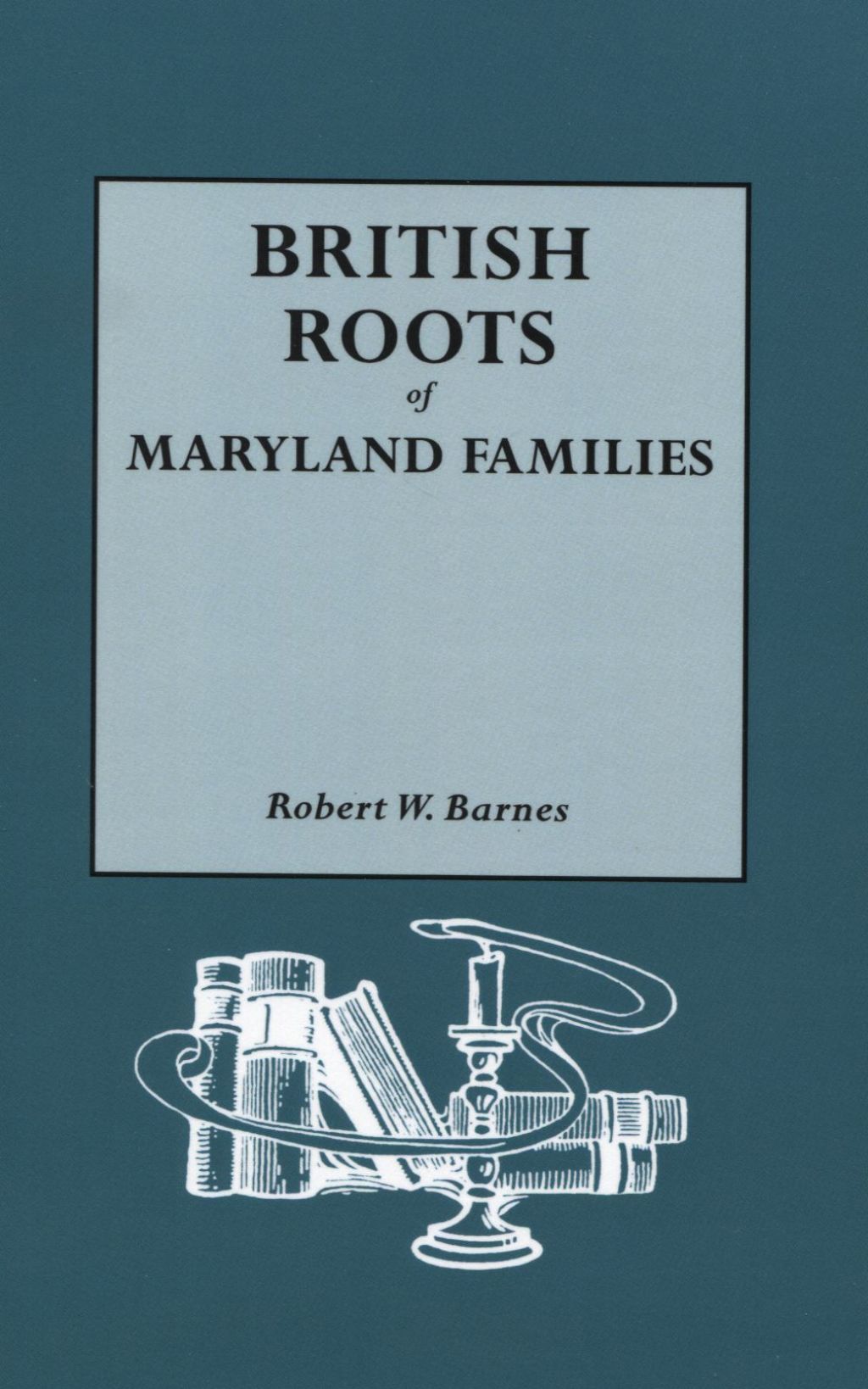British Roots of Maryland Families 1st Edition â€“ PDF/EPUB Version Downloadable