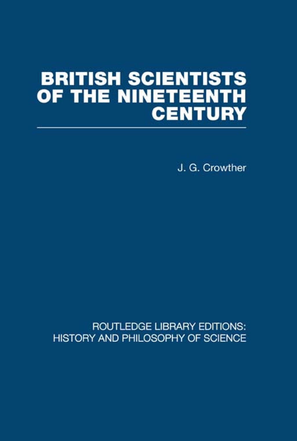British Scientists of the Nineteenth Century 1st Edition â€“ PDF/EPUB Version Downloadable