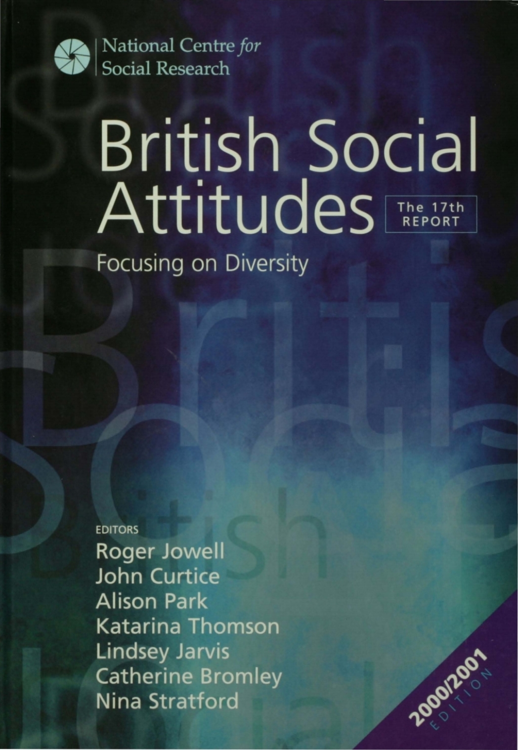 British Social Attitudes Focusing on Diversity - The 17th Report 17th Edition â€“ PDF/EPUB Version Downloadable