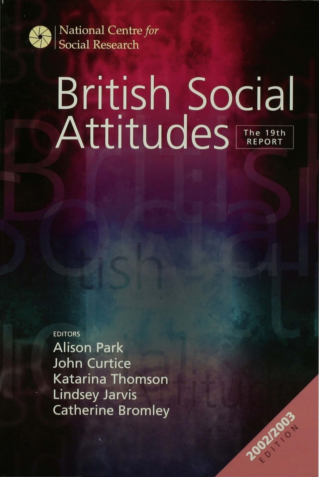 British Social Attitudes The 19th Report 19th Edition â€“ PDF/EPUB Version Downloadable