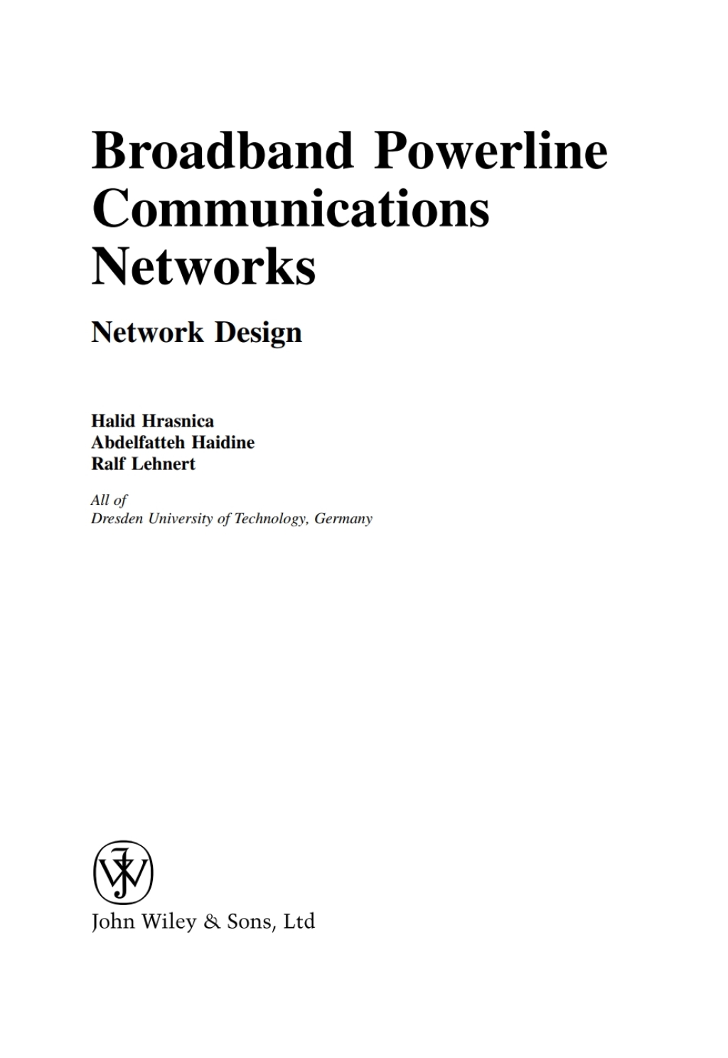 Broadband Powerline Communications Network Design 1st Edition â€“ PDF/EPUB Version Downloadable
