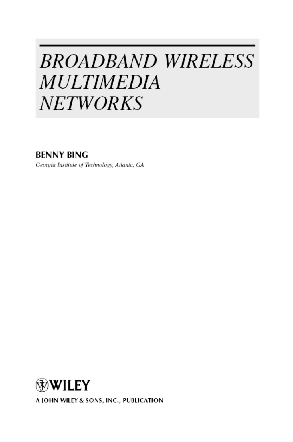 Broadband Wireless Multimedia Networks  â€“ PDF/EPUB Version Downloadable