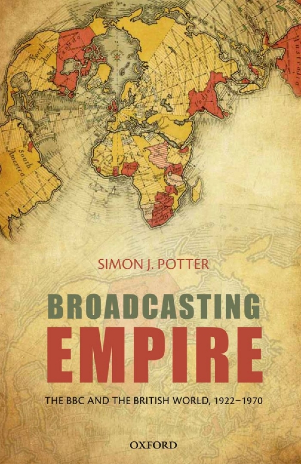 Broadcasting Empire The BBC and the British World, 1922-1970  â€“ PDF/EPUB Version Downloadable