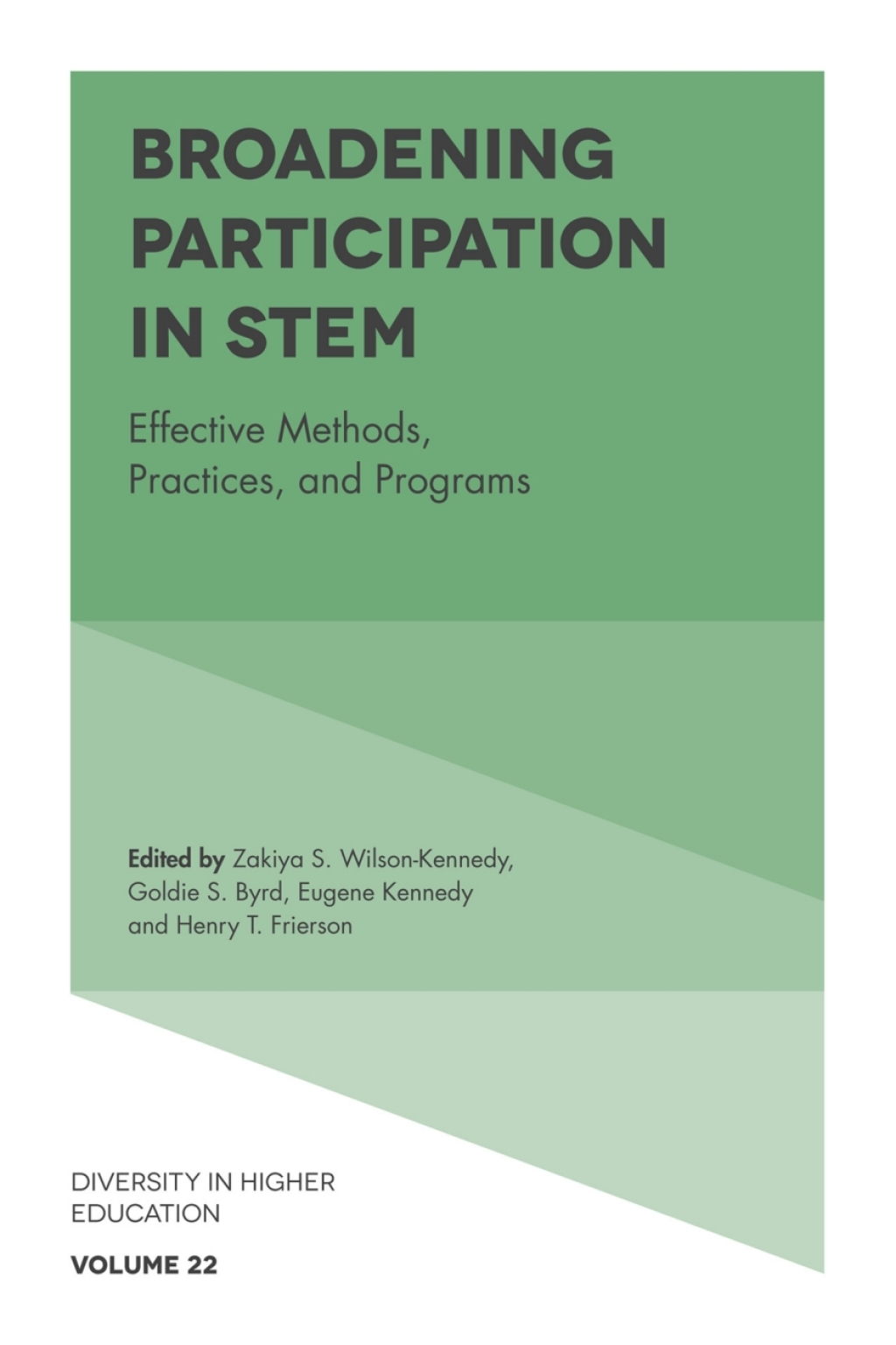 Broadening Participation in STEM Effective Methods, Practices, and Programs â€“ PDF/EPUB Version Downloadable