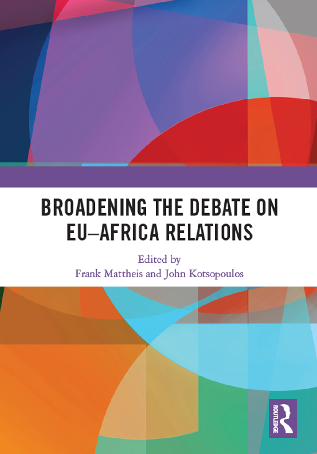 Broadening the Debate on EUâ€“Africa Relations Towards Reciprocal Approaches 1st Edition â€“ PDF/EPUB Version Downloadable