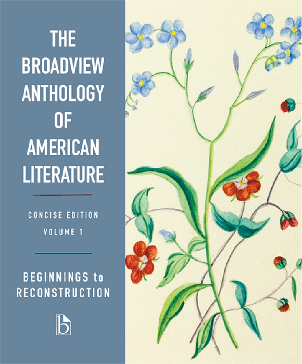 Broadview Anthology of American Literature Concise Volume 1: Beginnings to Reconstruction (epub)  â€“ PDF/EPUB Version Downloadable