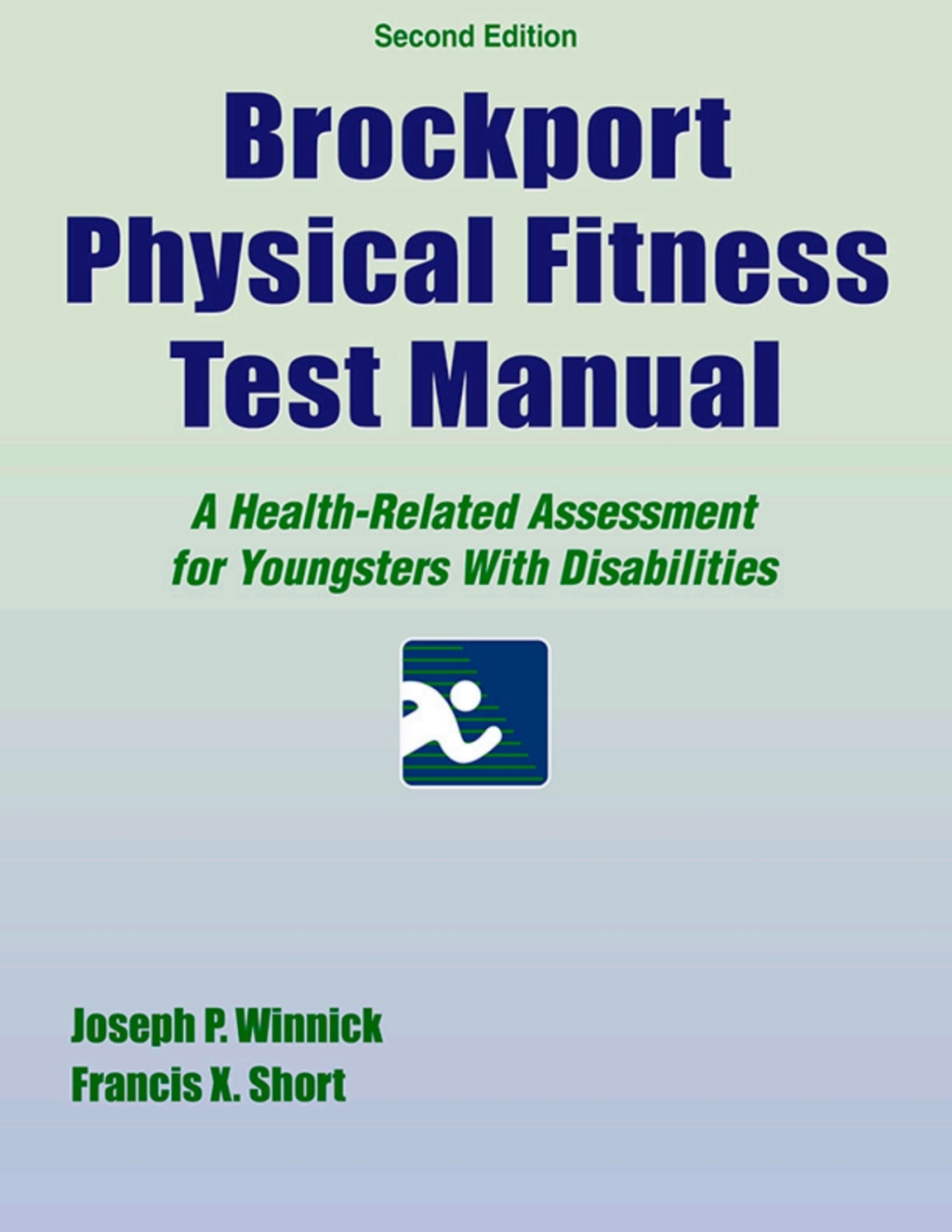 Brockport Physical Fitness Test Manual With Web Resource 2nd Edition - (PDF/EPUB Version)